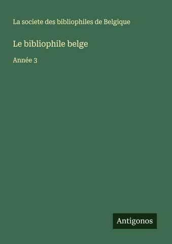 Le bibliophile belge