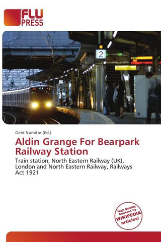 Aldin Grange For Bearpark Railway Station