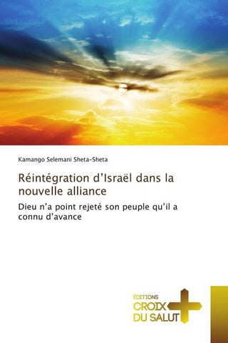 Réintégration d'Israël dans la nouvelle alliance