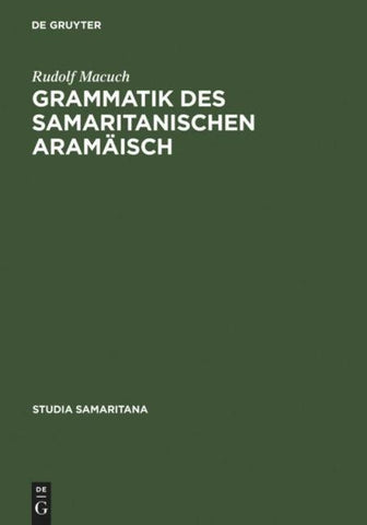Grammatik des samaritanischen Aramäisch