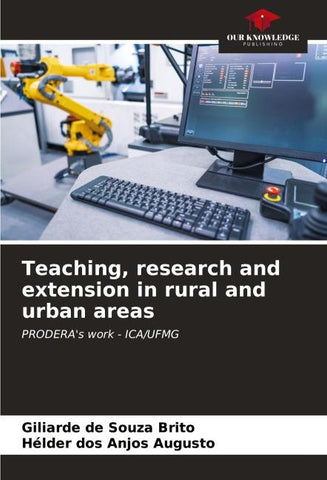 Teaching, research and extension in rural and urban areas