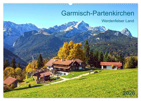 Garmisch-Partenkirchen Werdenfelser Land (Wandkalender 2026 DIN A2 quer), CALVENDO Monatskalender