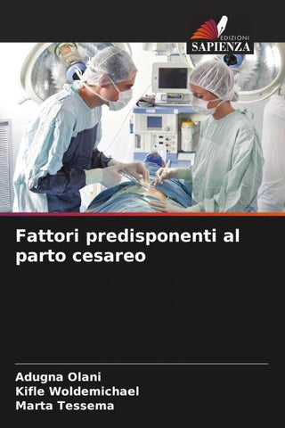 Fattori predisponenti al parto cesareo