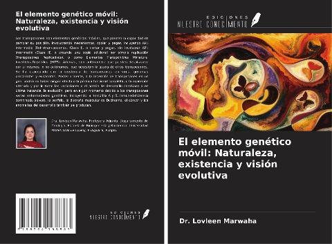 El elemento genético móvil: Naturaleza, existencia y visión evolutiva