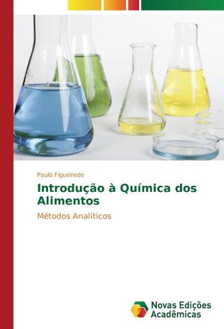 Introdução à Química dos Alimentos