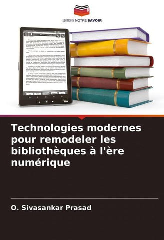 Technologies modernes pour remodeler les bibliothèques à l'ère numérique