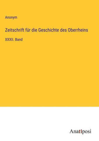 Zeitschrift für die Geschichte des Oberrheins