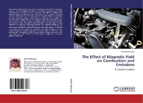 The Effect of Magnetic Field on Combustion and Emissions
