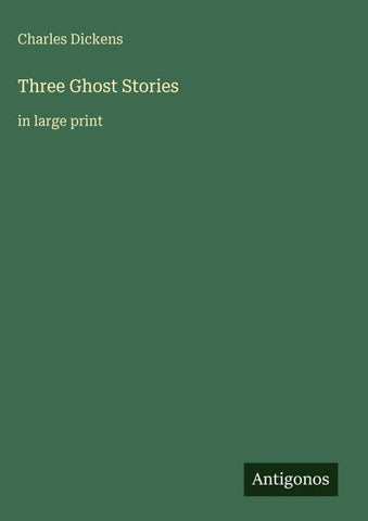 Three Ghost Stories