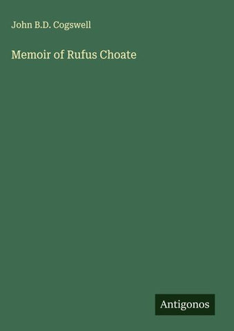 Memoir of Rufus Choate