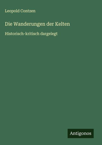 Die Wanderungen der Kelten