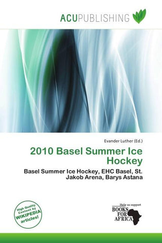 2010 Basel Summer Ice Hockey