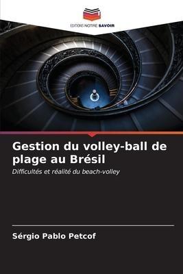 Gestion du volley-ball de plage au Brésil