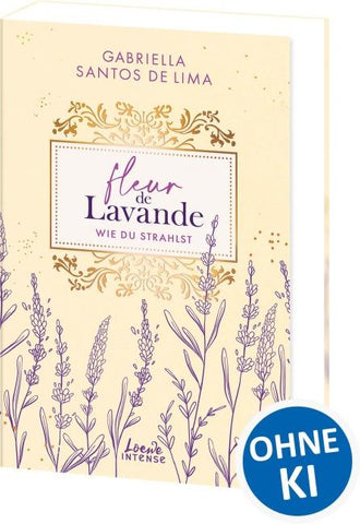 Fleur de Lavande (Band 2) - Wie du strahlst
