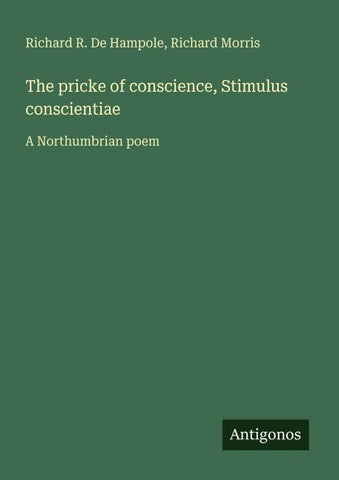 The pricke of conscience, Stimulus conscientiae