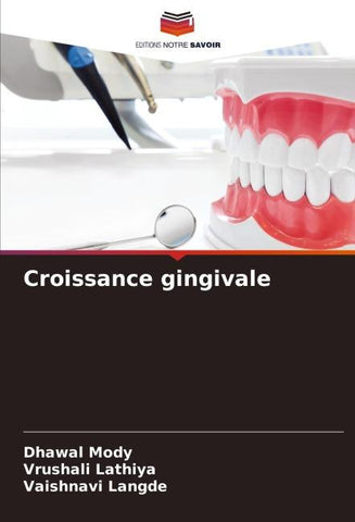 Croissance gingivale