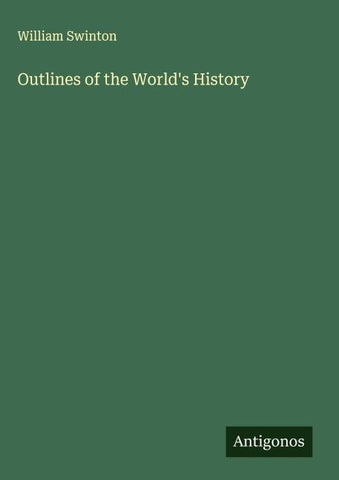 Outlines of the World's History
