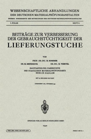 Beiträge zur Verbesserung der Gebrauchstüchtigkeit der Lieferungstuche