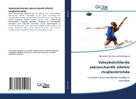 Voleybolchilarda sakrovchanlik sifatini rivojlantirishda