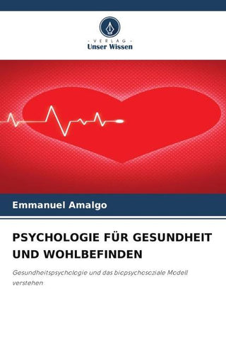 PSYCHOLOGIE FÜR GESUNDHEIT UND WOHLBEFINDEN