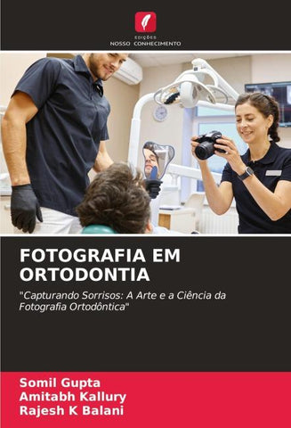 FOTOGRAFIA EM ORTODONTIA
