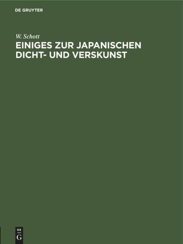 Einiges zur japanischen Dicht- und Verskunst