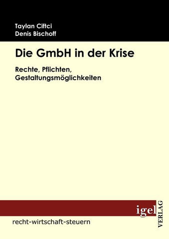 Die GmbH in der Krise