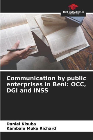 Communication by public enterprises in Beni: OCC, DGI and INSS