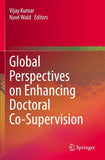 Global Perspectives on Enhancing Doctoral Co-Supervision