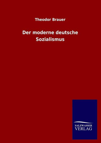Der moderne deutsche Sozialismus