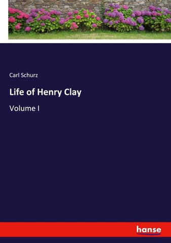 Life of Henry Clay