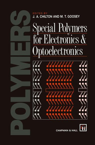 Special Polymers for Electronics and Optoelectronics