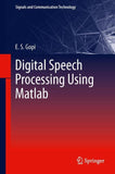 Digital Speech Processing Using Matlab