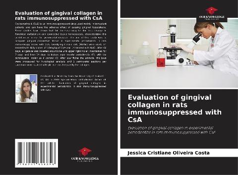 Evaluation of gingival collagen in rats immunosuppressed with CsA
