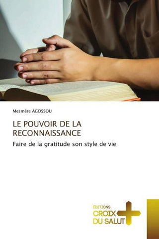 LE POUVOIR DE LA RECONNAISSANCE
