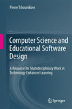 Computer Science and Educational Software Design