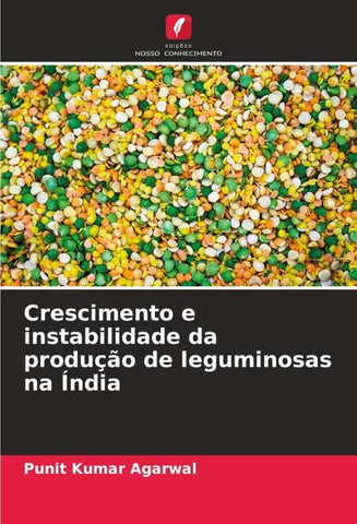 Crescimento e instabilidade da produção de leguminosas na Índia