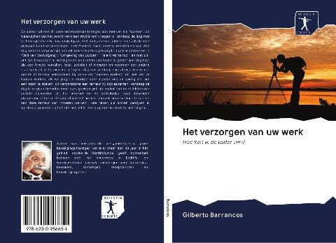 Het verzorgen van uw werk