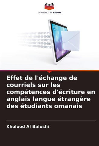 Effet de l'échange de courriels sur les compétences d'écriture en anglais langue étrangère des étudiants omanais