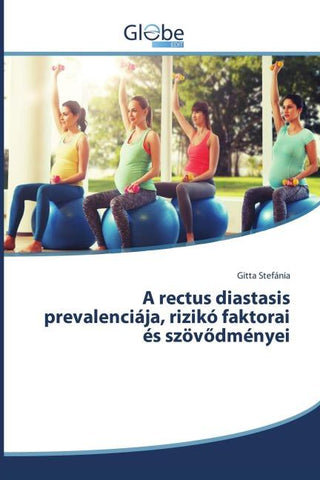 A rectus diastasis prevalenciája, rizikó faktorai és szöv¿dményei