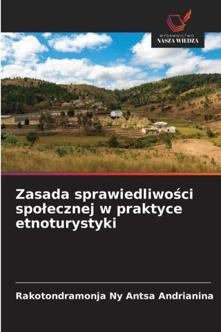 Zasada sprawiedliwo¿ci spo¿ecznej w praktyce etnoturystyki