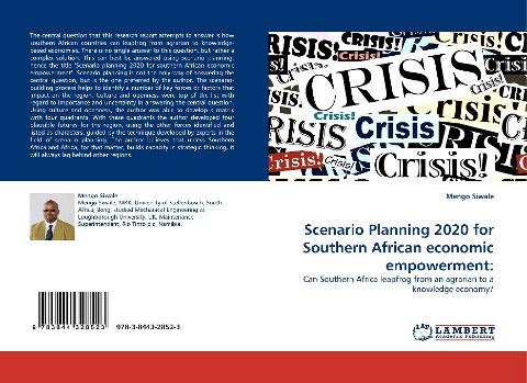 Scenario Planning 2020 for Southern African economic empowerment: