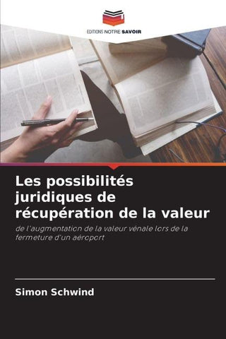Les possibilités juridiques de récupération de la valeur