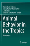 Animal Behavior in the Tropics