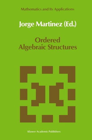 Ordered Algebraic Structures