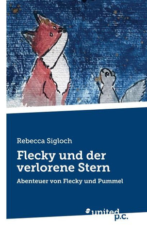 Flecky und der verlorene Stern