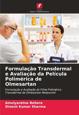 Formulação Transdermal e Avaliação da Película Polimérica de Olmesartan
