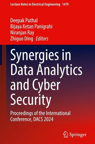 Synergies in Data Analytics and Cyber Security