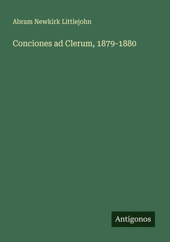 Conciones ad Clerum, 1879-1880