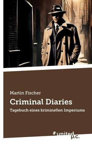 Criminal Diaries